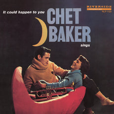 It Could Happen to You: Chet Baker Sings