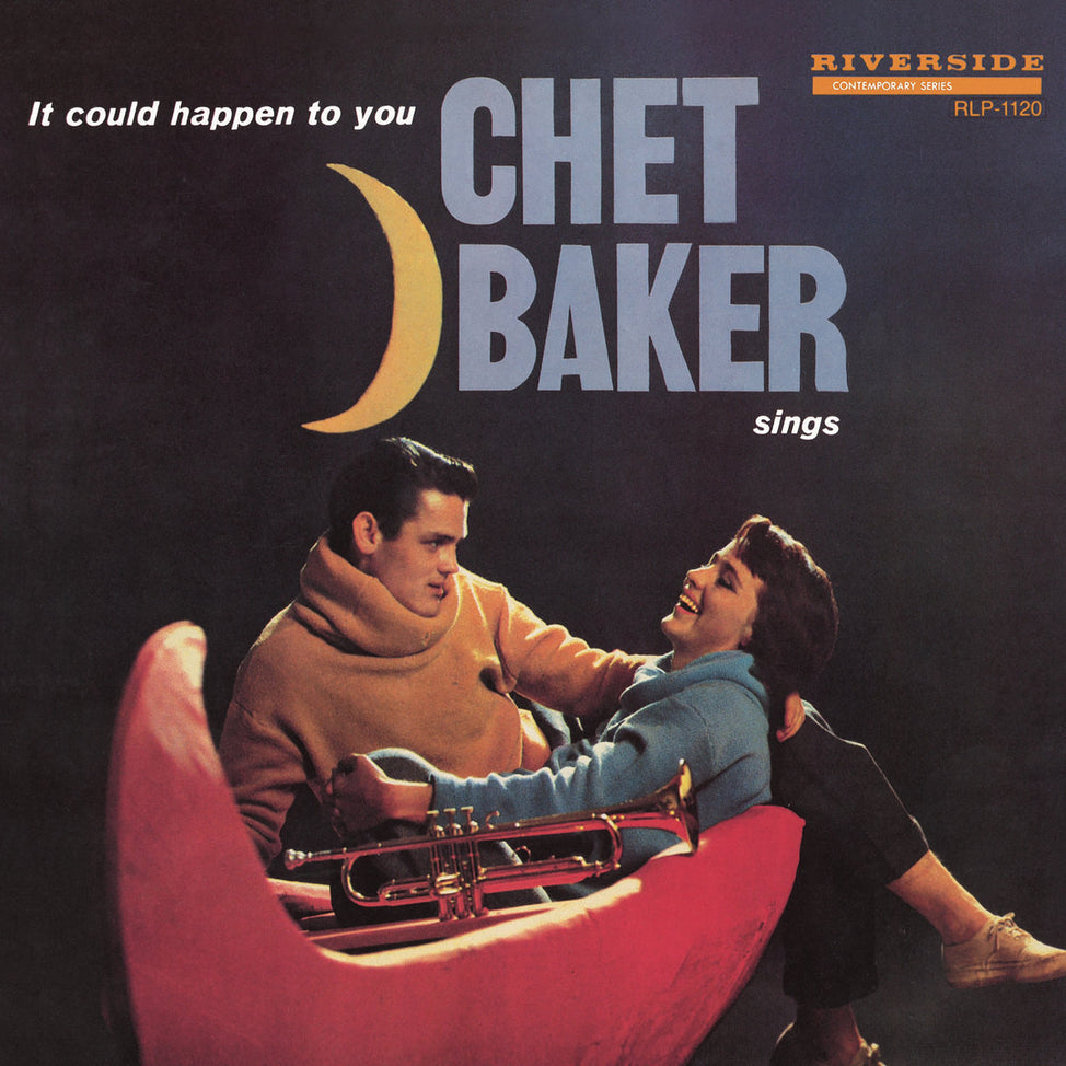 It Could Happen to You: Chet Baker Sings