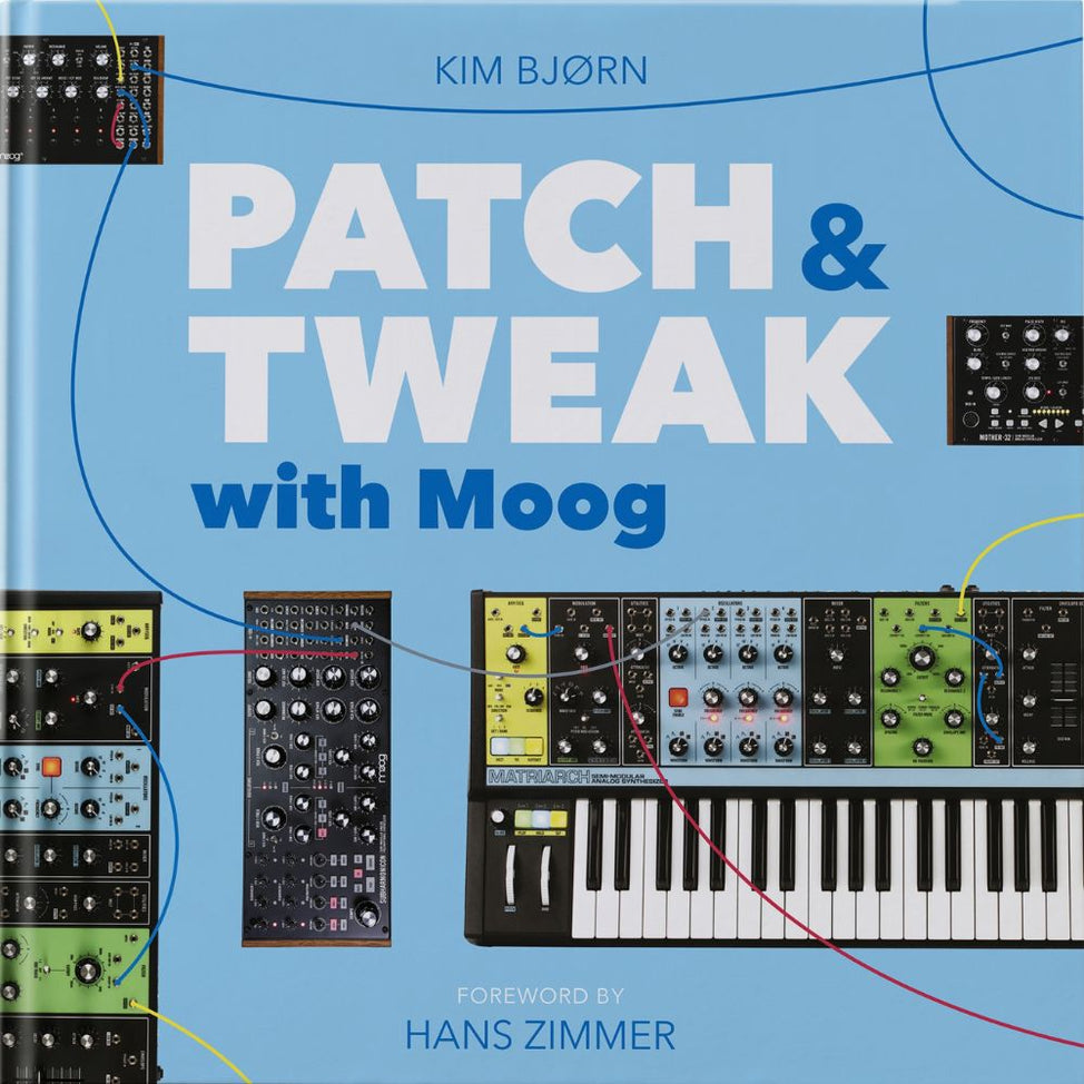 PATCH & TWEAK with Moog