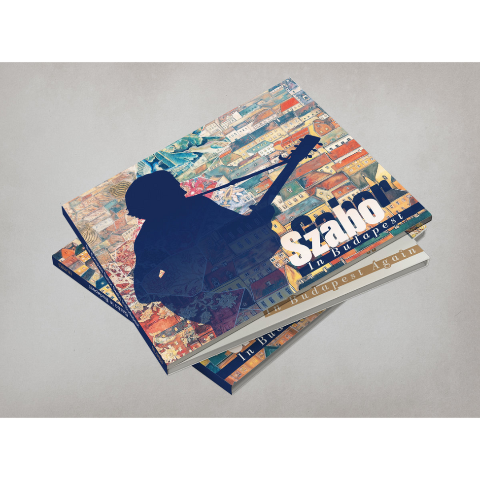 The Complete Gábor Szabó in Budapest