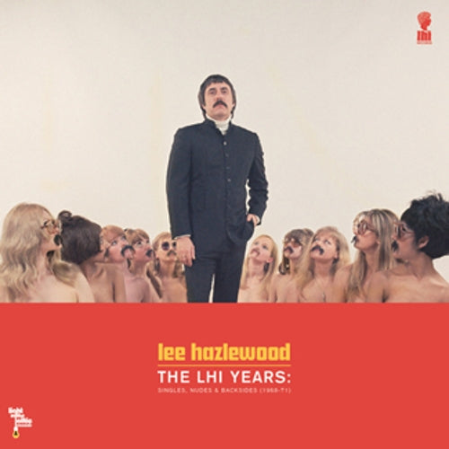 Lee Hazlewood - The LHI Years: Singles, Nudes, & Backsides (1968-71)