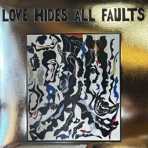 Love Hides All Faults