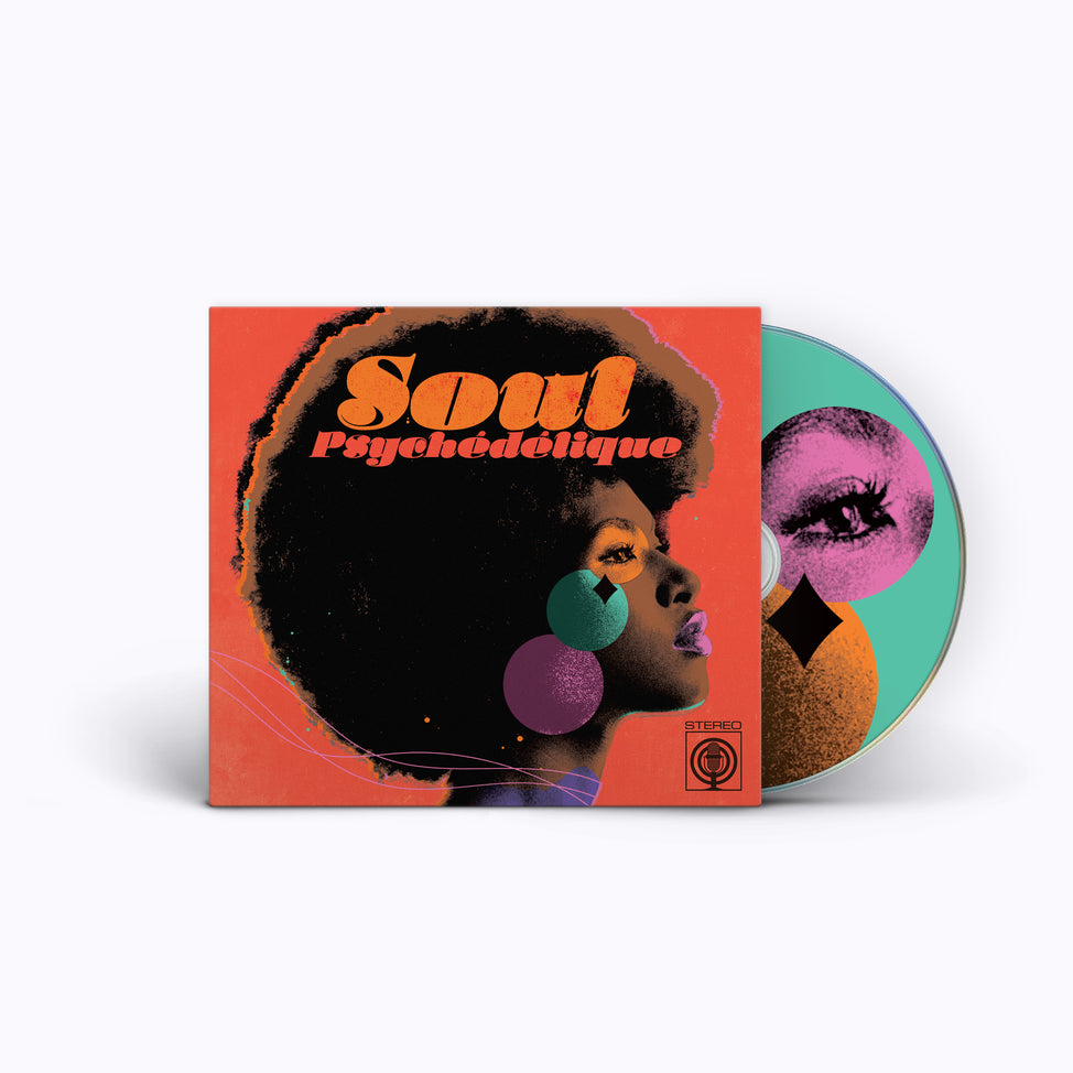 Soul Psychédélique (The Sounds of Psychedelic Soul & Funk 1967-2024)