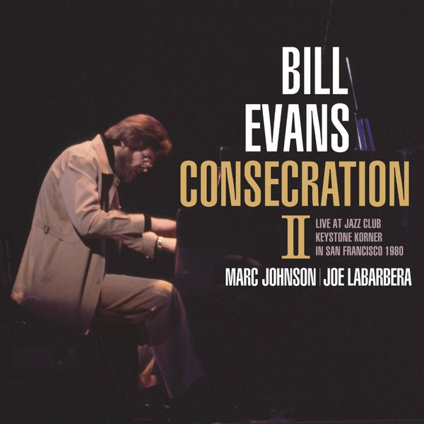 Bill Evans | Consecration 2 – Light in the Attic