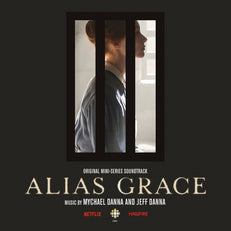 ALIAS GRACE (ORIGINAL MINI SERIES SOUNDTRACK)
