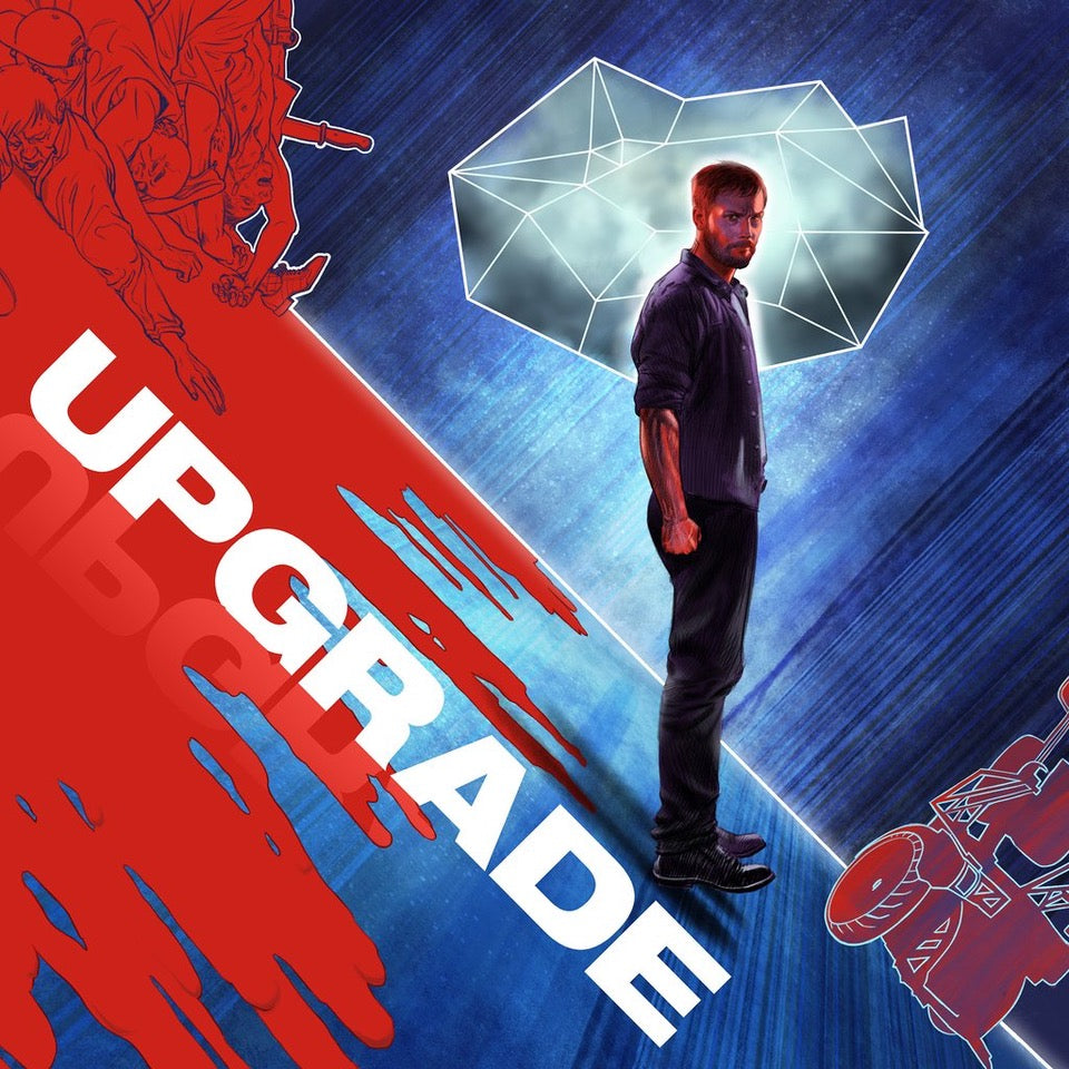 Upgrade (Original Motion Picture Score)