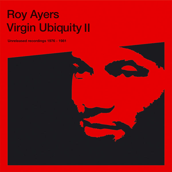 【復刻】Roy Ayers / Virgin Ubiquity II Roy Ayers | Virgin Ubiquity II - Unreleased Recordings 1976 - 1981