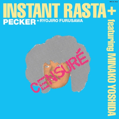 Pecker | Instant Rasta + Featuring Minako Yoshida – Light in