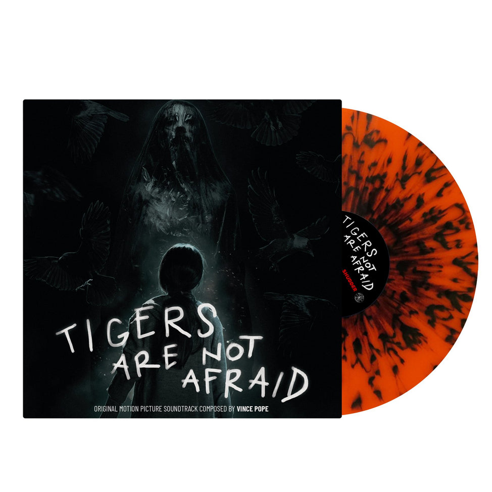 Tigers Are Not Afraid - Original Motion Picture Soundtrack