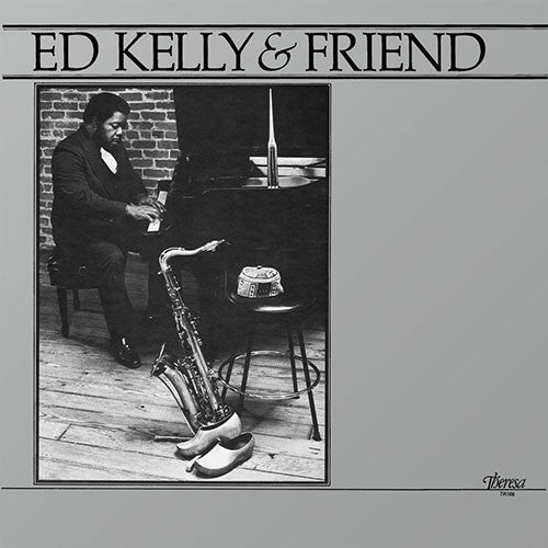 Ed Kelly & Friend