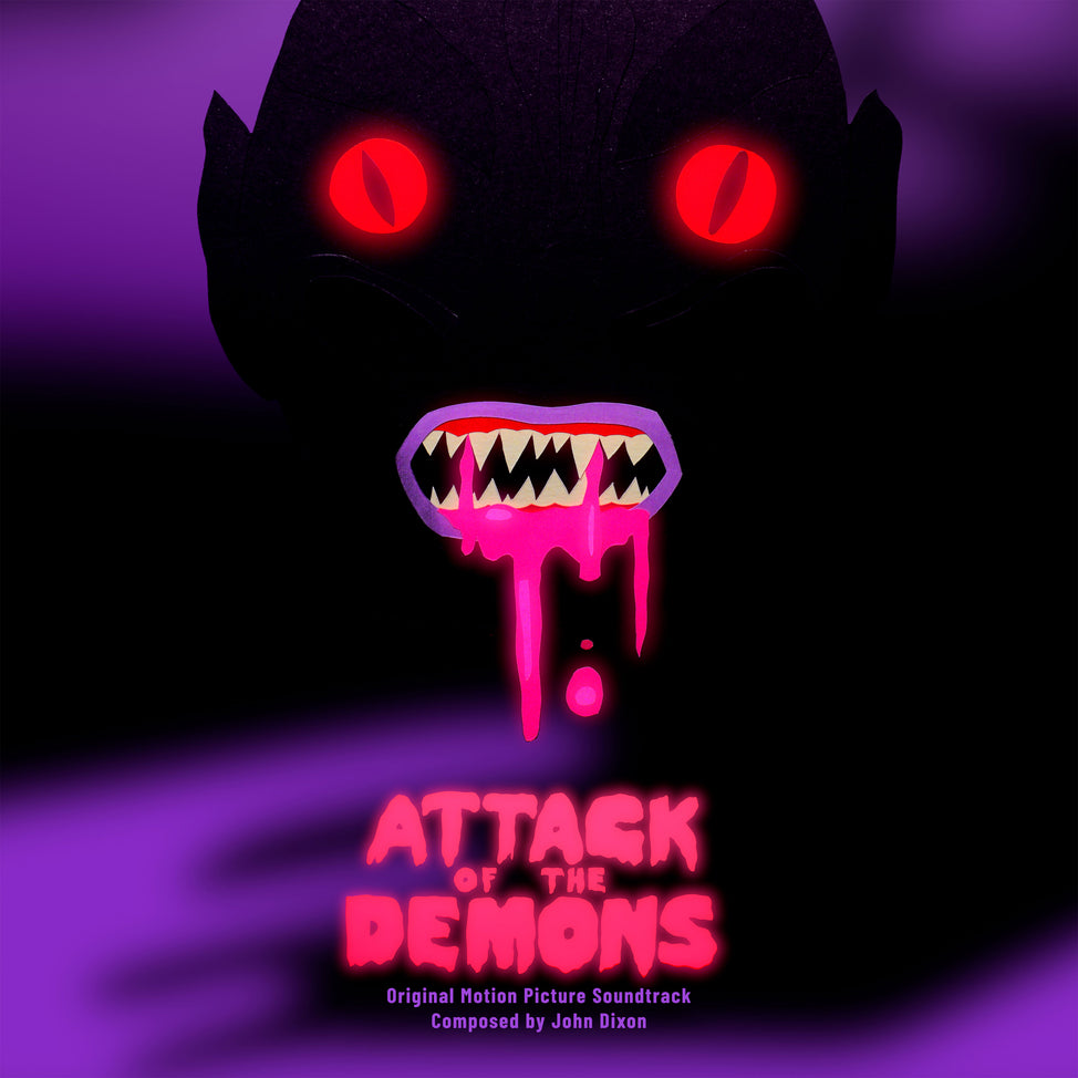 Attack of the Demons - Original Motion Picture Soundtrack