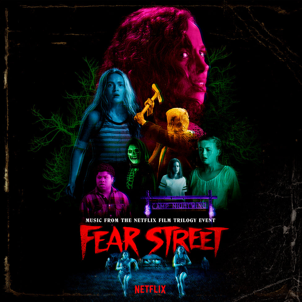 Fear Street: Parts 1-3 (Music From The Netflix Horror Trilogy Event)