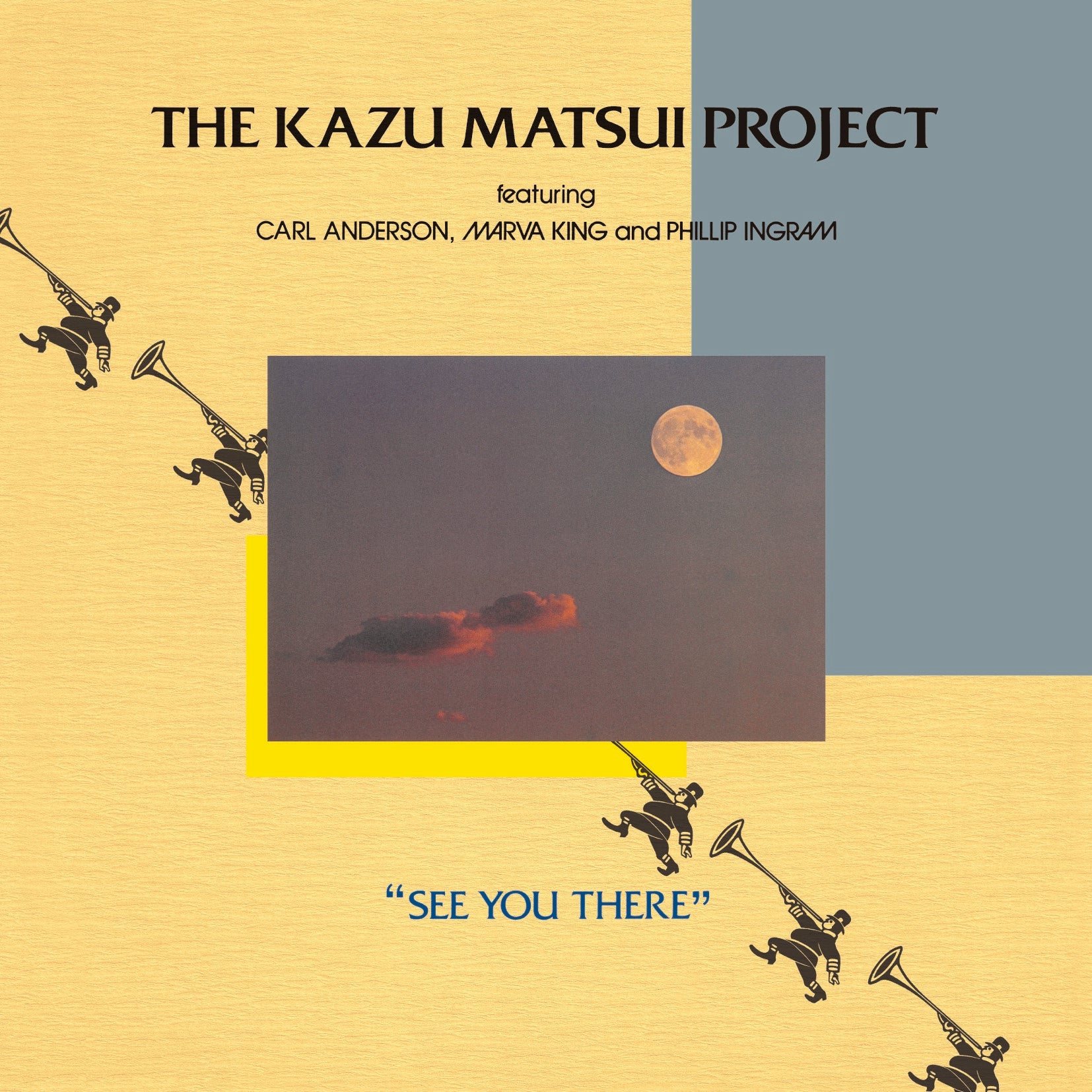 Kazu Matsui Project Featuring/AOR·フュージョン Kazu Matsui Project | See You There