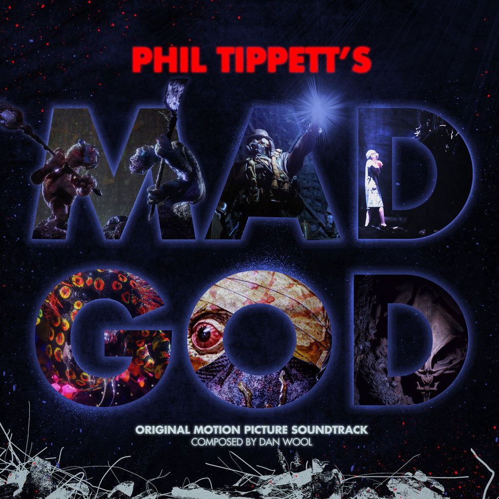 Phil Tippett's Mad God: Original Motion Picture Soundtrack