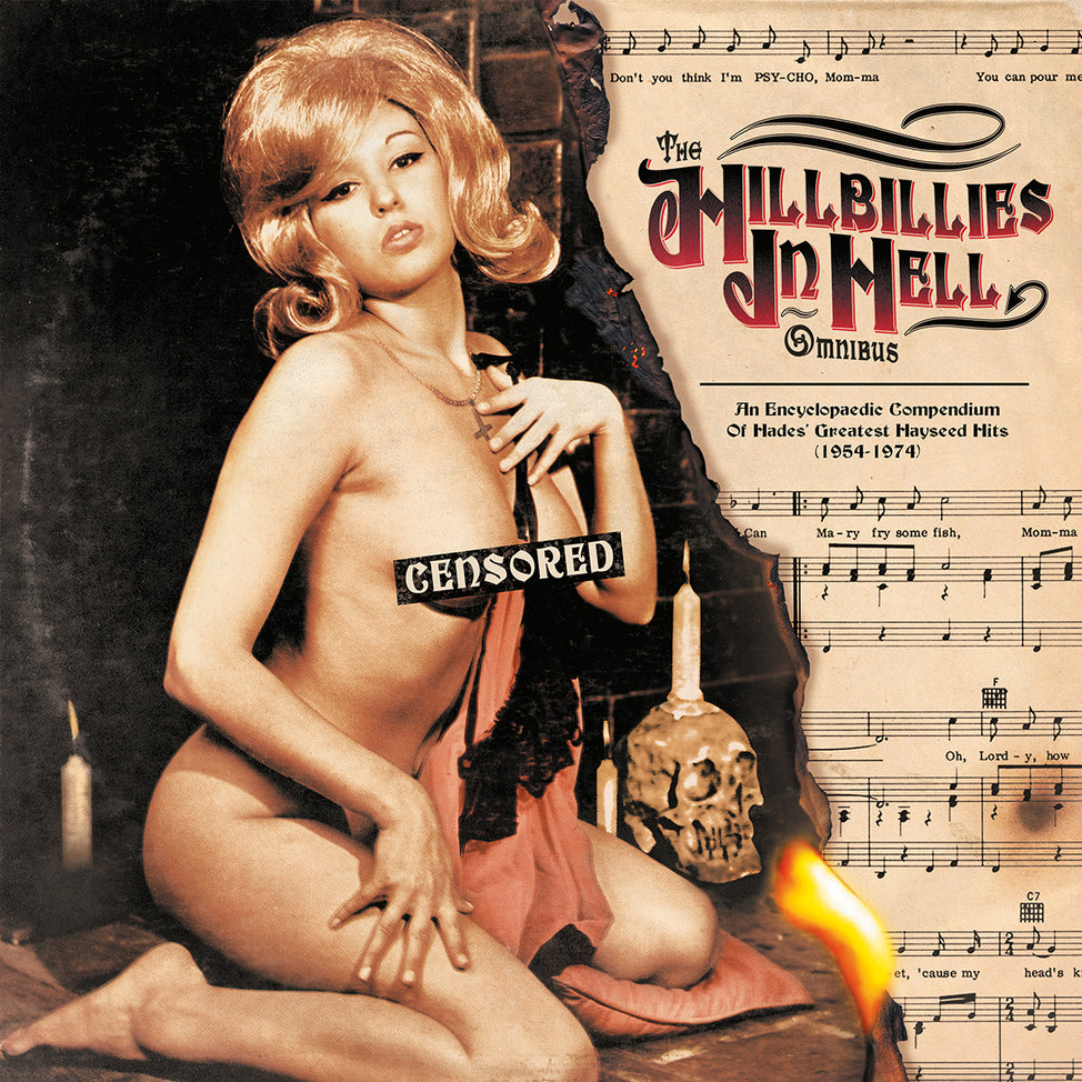 The Hillbillies In Hell Omnibus: An Encyclopaedic Compendium Of Hades' Greatest Hayseed Hits (1954-1974)