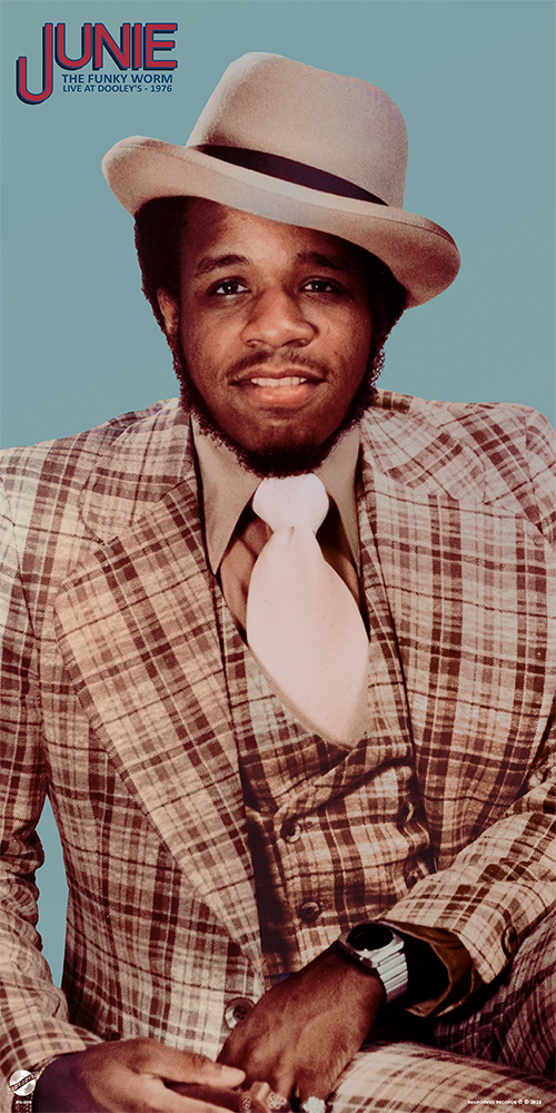 Junie | The Funky Worm - Live at Dooley's 1976 – Light in