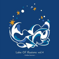 Lake of Illusions Vol.4