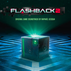 Flashback 2 (Original Game Soundtrack)